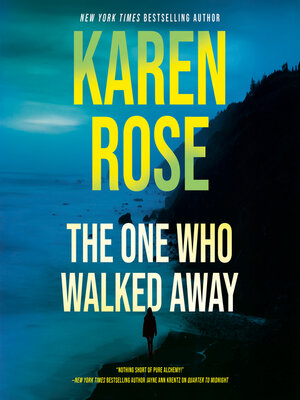 cover image of The One Who Walked Away